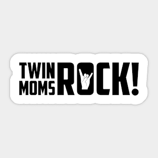 Twin Moms Rock! Sticker